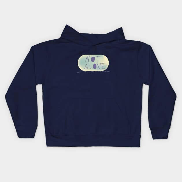 Not Alone Kids Hoodie by includes